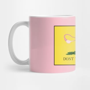 Don't Tread On Me Mug